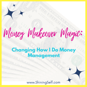 money management changing how I do it